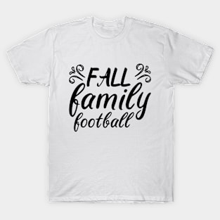 Fall Family Football T-Shirt